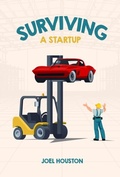 Cover: Surviving a Startup - Endeavor Literary Press