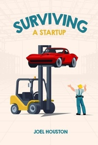 Enlarge image Cover: Surviving a Startup - Endeavor Literary Press