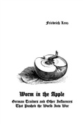 Cover: Worm in the Apple - The Scriptorium