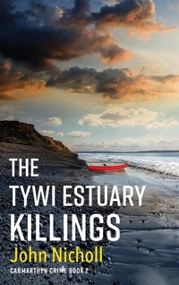 Abbildung von: The Tywi Estuary Killings - Boldwood Books Ltd