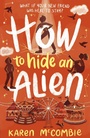 Cover: How to Hide an Alien - Little Tiger Press