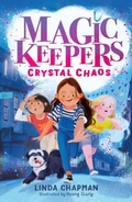 Cover: Magic Keepers: Crystal Chaos - Little Tiger
