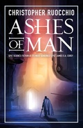 Cover: Ashes of Man - Head of Zeus --  an AdAstra Book