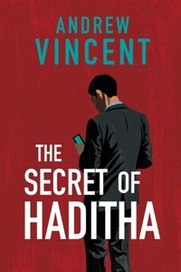 Enlarge image Cover: Secret of Haditha - Distributed By Ingram Spark