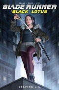 Cover: Blade Runner Black Lotus: Leaving L.A. - Titan Books Ltd