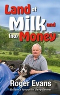 Cover: Land of Milk and (no) Money - Merlin Unwin Books