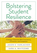 Cover: Bolstering Student Resilience - Marzano Resources