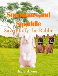 Abbildung von: Snookums and Squiddle - The Regency Publishers, US