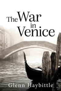 Abbildung von: The War in Venice - Cheyne Walk