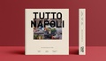 Cover: Tutto Napoli - Super Mari