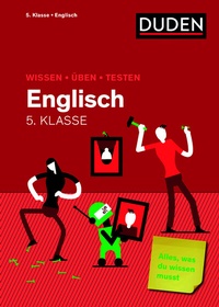 Abbildung von: Wissen - Üben - Testen: Englisch 5. Klasse - Duden