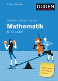 Cover: Wissen - &Uuml;ben - Testen: Mathematik 5. Klasse - Duden