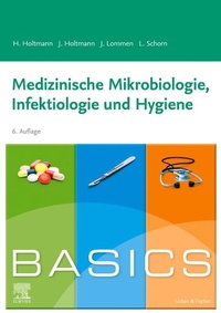 Enlarge image Cover: BASICS Medizinische Mikrobiologie, Hygiene und Infektiologie - Urban & Fischer