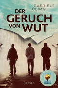 Cover: Der Geruch von Wut - Hanser