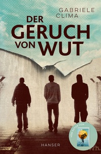 Enlarge image Cover: Der Geruch von Wut - Hanser