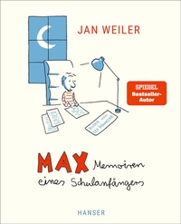 Abbildung von: Max - Memoiren eines Schulanfängers - Hanser