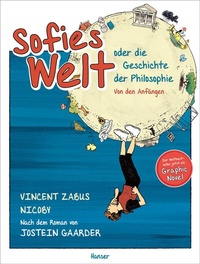 Abbildung von: Sofies Welt oder die Geschichte der Philosophie - Von den Anfängen - Hanser