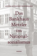 Bild: Das Bankhaus Metzler im Nationalsozialismus - Hanser