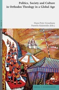 Cover: Politics, Society and Culture in Orthodox Theology in a Global Age - Brill Deutschland