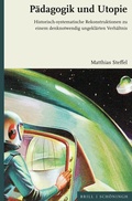 Cover: P&auml;dagogik und Utopie - Brill Deutschland