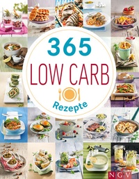 Abbildung von: 365 Low-Carb-Rezepte - Naumann & Göbel