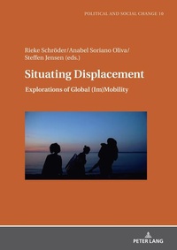 Enlarge image Cover: Situating Displacement - Peter Lang Verlag