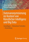 Abbildung von: Datenanonymisierung im Kontext von Künstlicher Intelligenz und Big Data - Springer Vieweg