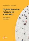 Cover: Digitale Besuchermessung im Tourismus - Uvk Verlag