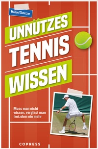 Abbildung von: Unnützes Tenniswissen - Copress
