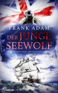 Abbildung von: Der junge Seewolf - beTHRILLED