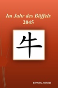 Cover: Im Jahr des B&uuml;ffels 2045 - epubli