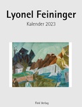 Cover: Lyonel Feininger 2023 - Emil Fink Verlag