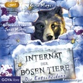 Cover: Internat der b&ouml;sen Tiere. Die Entscheidung - GOYA libre