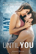 Cover: Until You: May - Romance Edition