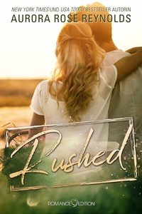 Enlarge image Cover: Rushed - Romance Edition