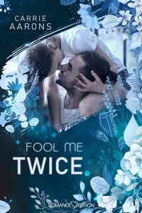 Enlarge image Cover: Fool me twice - Romance Edition