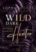 Cover: Wild Dark Hunter - Federherz Verlag GmbH