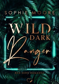 Enlarge image Cover: Wild Dark Ranger - Federherz Verlag GmbH