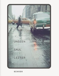 Abbildung von: Unseen Saul Leiter - Kehrer Verlag