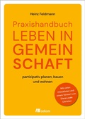 Cover: Praxishandbuch Leben in Gemeinschaft - oekom verlag