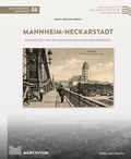 Cover: Mannheim-Neckarstadt - verlag regionalkultur