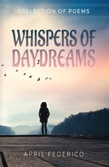 Cover: Whispers of Daydreams - Poets Choice
