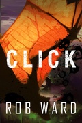 Cover: Click - Rob Ward