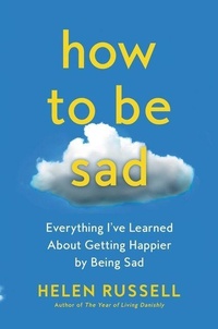 Enlarge image Cover: How to Be Sad - Collins