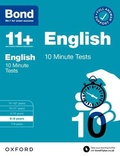 Cover: Bond 11+ English 10 Minute Tests with Answer Support 8-9 years (for GL Assessment & other 11 plus exams) - Oxford University Press