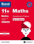 Cover: Bond 11+ Maths Up to Speed Assessment Papers with Answer Support 9-10 Years (for GL Assessment & other 11 plus exams) - Oxford University Press