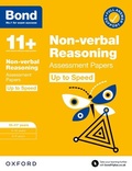Cover: Bond 11+: Bond 11+ Non-verbal Reasoning Up to Speed Assessment Papers with Answer Support 10-11 years: Ready for the 2025 exam - Oxford University Press