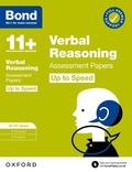 Cover: Bond 11+ Verbal Reasoning Up to Speed Assessment Papers with Answer Support 10-11 years: Ready for the 2025 exam (for GL Assessment & other 11 plus exams) - Oxford University Press