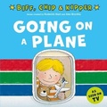 Cover: Going on a Plane (First Experiences with Biff, Chip & Kipper) - Oxford University Press