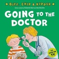 Cover: Going to the Doctor (First Experiences with Biff, Chip & Kipper) - Oxford University Press